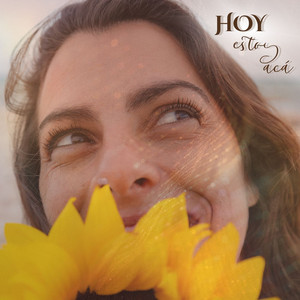 Hoy Estoy Acá by MAGA