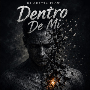 Dentro De Mi by DJ Guatta Flow