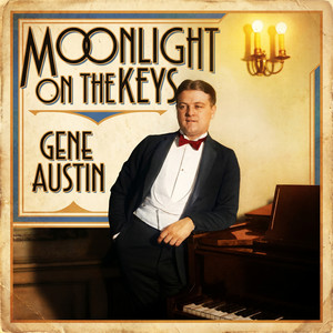 Ain't She Sweet by Gene Austin, Nathaniel Shikret Orchestra