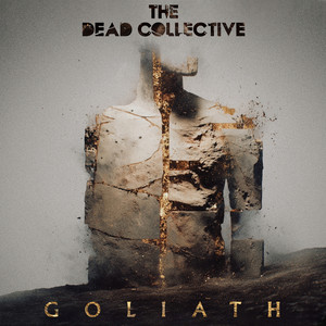 Goliath by The Dead Collective