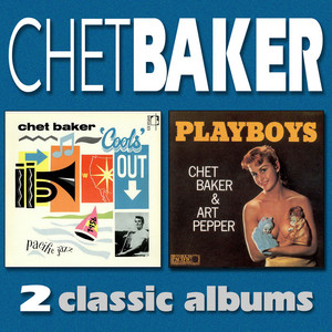 PLAYBOYS チェット・ベイカー & アート・ペッパー 旧規格　未開封 Complete Playboy Sessions 1956 | jazzyell.jp【ジャズエール】｜世界
