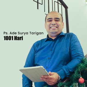 Ps. Ade Surya Tarigan - 1001 Hari