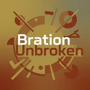 Bration Unbroken by Colborn West