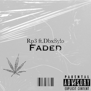 Faded by Rp3, DbxSylo
