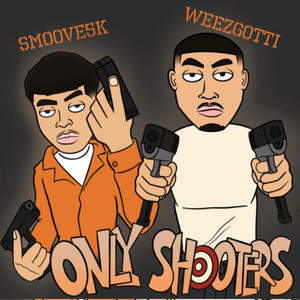 Not Ah Shootah by Smoove5k, WeezGotti