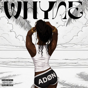 Whyne by Adøn
