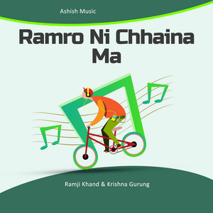 Ramji Khand & Krishna Gurung - Ramro Ni Chhaina Ma
