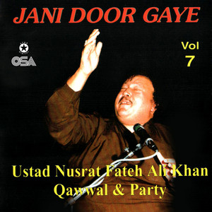 Nusrat Fateh Ali Khan - Jani Door Gaye