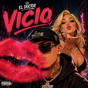 VICIO by El Doctor Apple