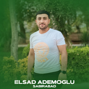 Elsad Ademoglu - Sabirabad