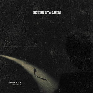 No Man's Land by Danqua
