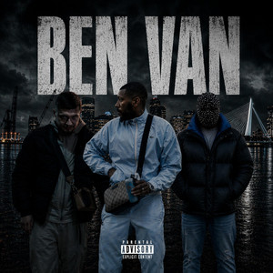 Ben Van by M.O.S., Mesy, Gramz