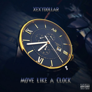 Xexydollar — Move Like a Clock (2026)