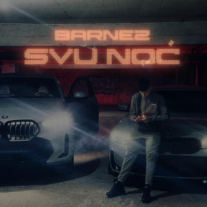 Svu Noć by Barnez