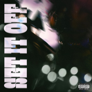 Set It Off (feat. 2Down, MauriCorey & B Free)