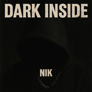 Dark inside