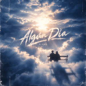 Algún Día by D-Fox