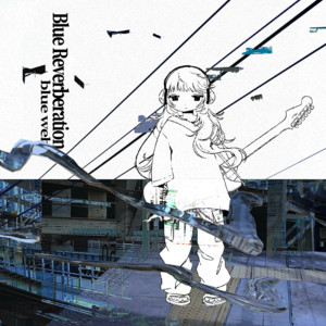 album cover: Blue Reverberation