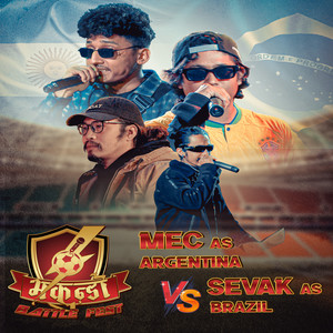 Sevak & MEC - Sevek as Brazil VS Mec as Argentina