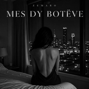 Mes Dy Botëve by Zemaro