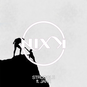 Struggle - Vocal Mix by Nix K, Jane