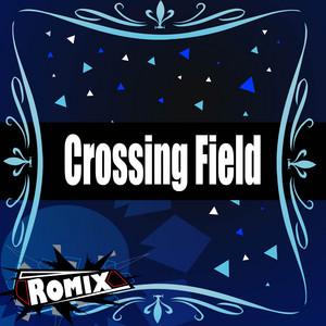 Romix - Crossing Field