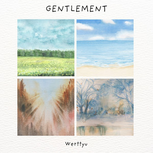 Gentlement by Werttyu