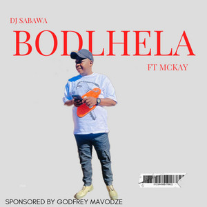 Bodlhela by Dj sabawa