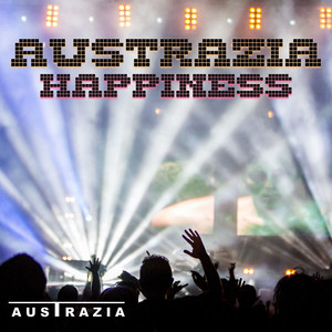 Austrazia - Happiness (Psy-Trance Mix)