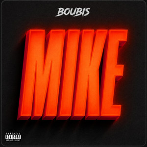MIKE by Boubis
