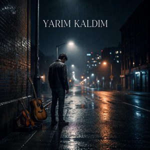 Yarım Kaldım by Mutluluk Rıhtımı