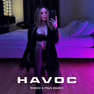 Brosco & Miya Savion - Havoc