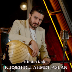 Kimim Kaldı