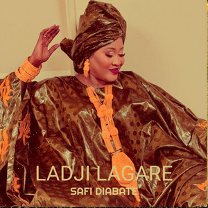 SAFI DIABATE - Ladji Lagare