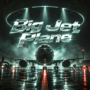 Big Jet Plane (Nightcore)