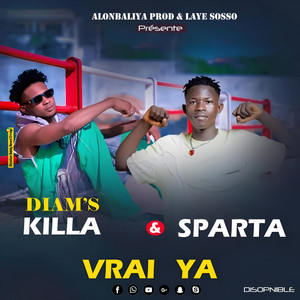 Diam's killa - Vrai ya (feat. Sparta)