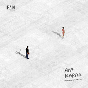 Apa Kabar (Alternative Version)