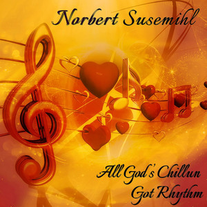 All God's Chillun Got Rhythm by Norbert Susemihl, Chris Tanner, Hans Ingelstam, Sven Erik Lundeqvist, Jens Kristian Andersen, Niclas Bardeleben