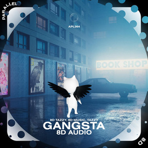 Gangsta - 8D Audio by (((()))), surround., Tazzy