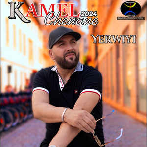 Kamel Chenane - Yarwiyi