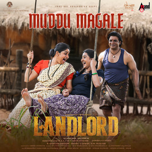 Muddu Magale (From "LANDLORD")