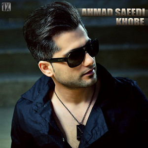 Khobe by Ahmad Saeedi