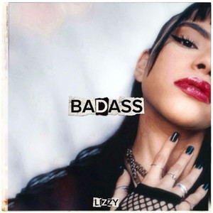 Badass by LIZZY