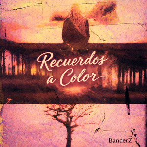 Recuerdos a Color by BanderZ