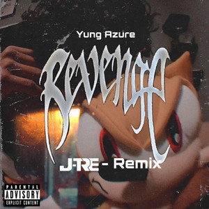 Revenge - Remix by yung azure, J-Tre