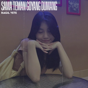 Ragil YETE - SAMA TEMAN GELENG GELENG