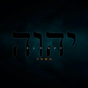 Slooze - YHWH