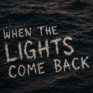 When The Lights Come Back by KULRIX