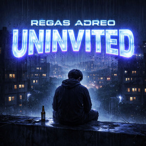 Uninvited by Regas Adreo, Dway