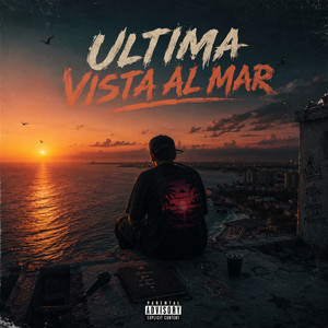 Ultima Vista Al Mar by Daviel Flow